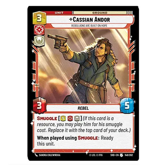 Cassian Andor 148/262 card from the Star Wars Unlimited set Shadows of the Galaxy