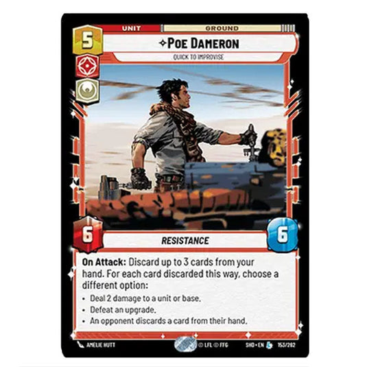 Poe Dameron 153/262 card from the Star Wars Unlimited set Shadows of the Galaxy