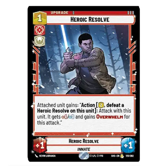 Heroic Resolve 155/262 card from the Star Wars Unlimited set Shadows of the Galaxy