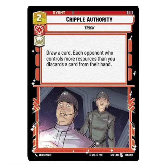 Cripple Authority 156/262 card from the Star Wars Unlimited set Shadows of the Galaxy