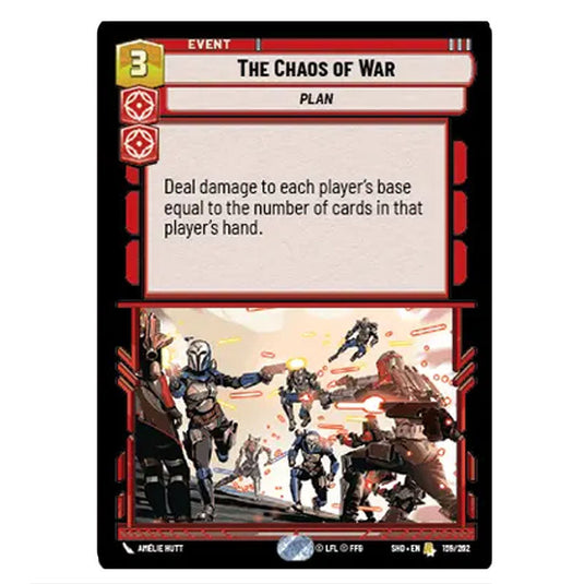 The Chaos of War 159/262 card from the Star Wars Unlimited set Shadows of the Galaxy