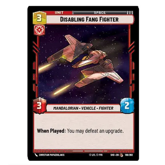 Disabling Fang Fighter 166/262 card from the Star Wars Unlimited set Shadows of the Galaxy