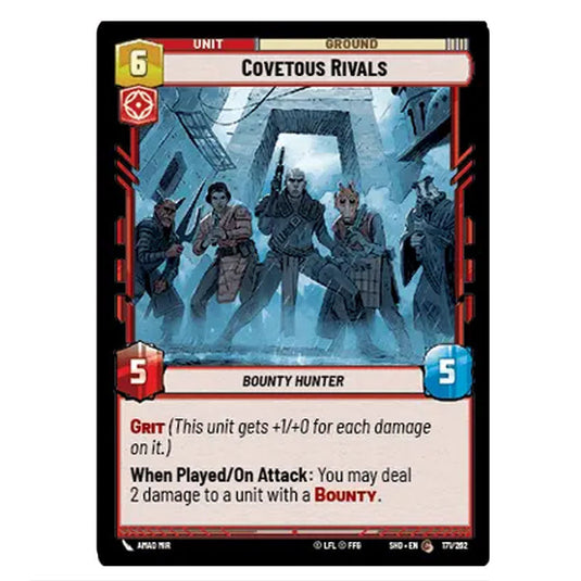 Covetous Rivals 171/262 card from the Star Wars Unlimited set Shadows of the Galaxy