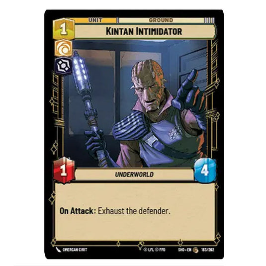 Kintan Intimidator 183/262 card from the Star Wars Unlimited set Shadows of the Galaxy