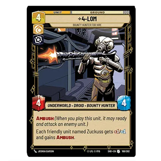 4-LOM 188/262 card from the Star Wars Unlimited set Shadows of the Galaxy