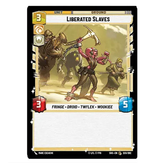 Liberated Slaves 200/262 card from the Star Wars Unlimited set Shadows of the Galaxy