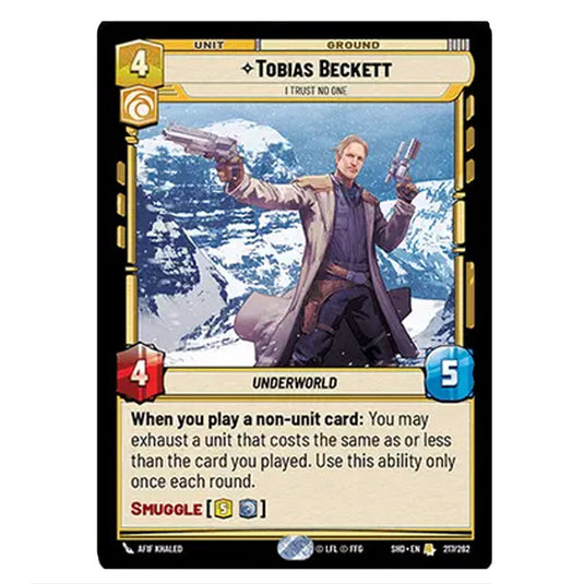 Tobias Beckett 217/262 card from the Star Wars Unlimited set Shadows of the Galaxy