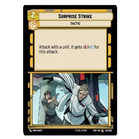 Surprise Strike 231/262 card from the Star Wars Unlimited set Shadows of the Galaxy