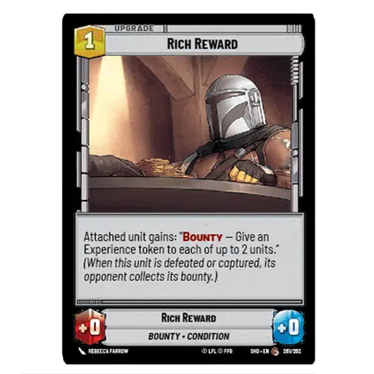 Rich Reward 261/262 card from the Star Wars Unlimited set Shadows of the Galaxy