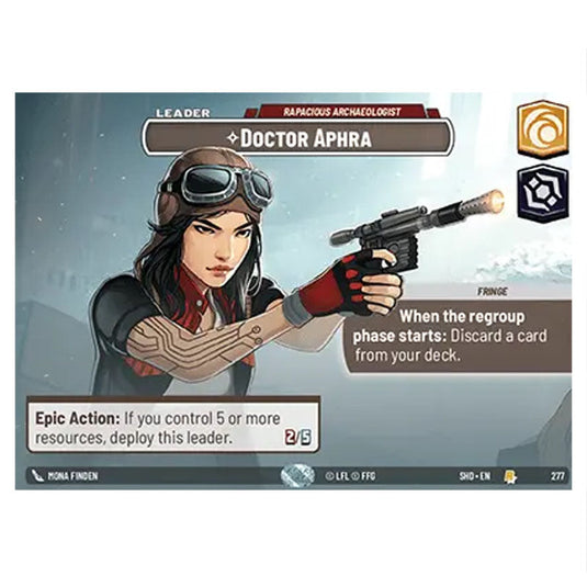 Doctor Aphra 277 card from the Star Wars Unlimited set Shadows of the Galaxy