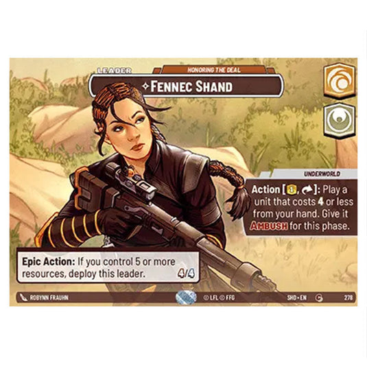 Fennec Shand 278 card from the Star Wars Unlimited set Shadows of the Galaxy