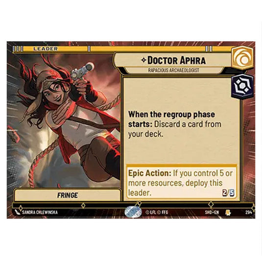 Doctor Aphra 294 card from the Star Wars Unlimited set Shadows of the Galaxy