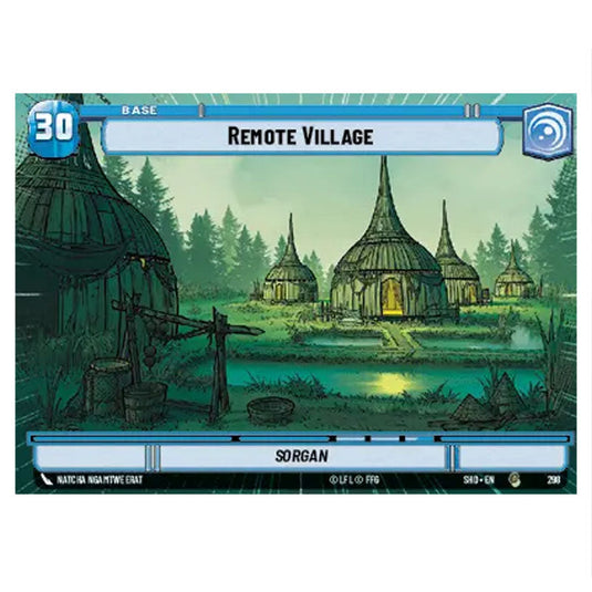 Remote Village 298 card from the Star Wars Unlimited set Shadows of the Galaxy