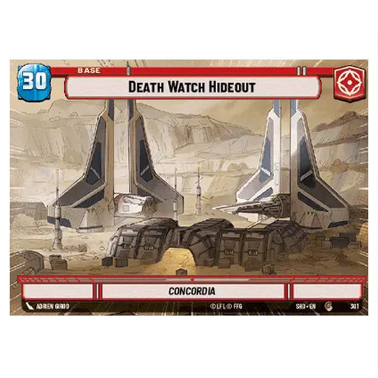 Death Watch Hideout 301 card from the Star Wars Unlimited set Shadows of the Galaxy