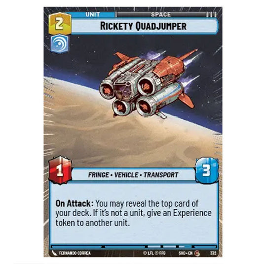 Rickety Quadjumper 332 card from the Star Wars Unlimited set Shadows of the Galaxy