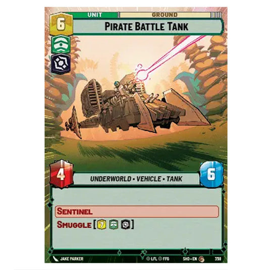 Pirate Battle Tank 358 card from the Star Wars Unlimited set Shadows of the Galaxy