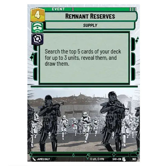 Remnant Reserves 362 card from the Star Wars Unlimited set Shadows of the Galaxy