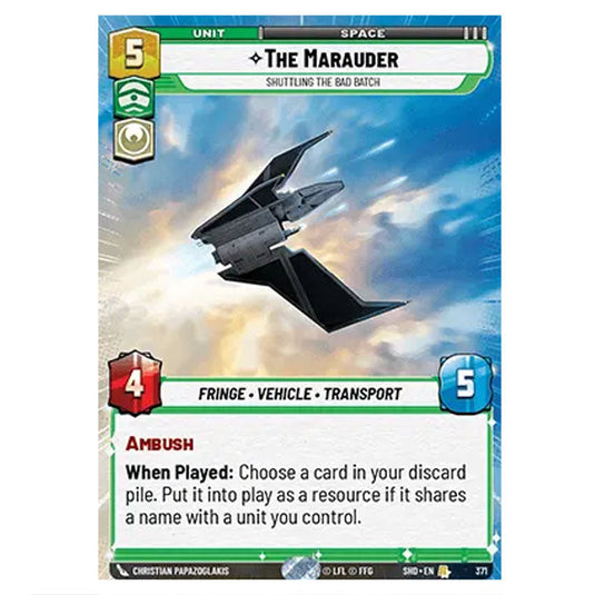 The Marauder 371 card from the Star Wars Unlimited set Shadows of the Galaxy