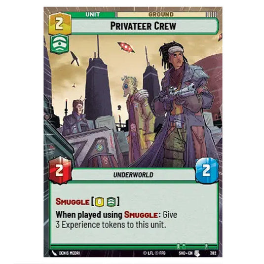 Privateer Crew 382 card from the Star Wars Unlimited set Shadows of the Galaxy