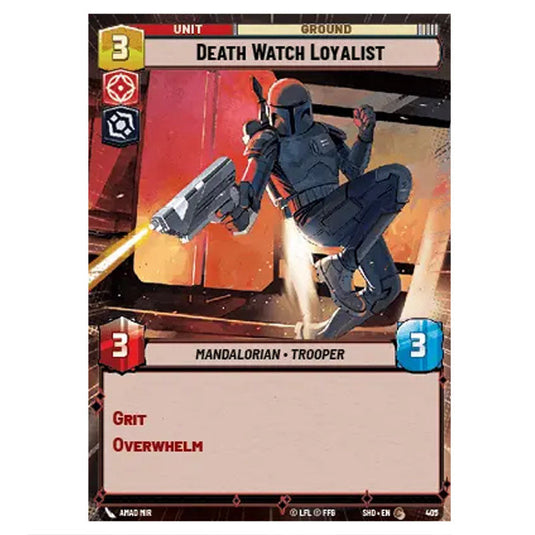 Death Watch Loyalist 405 card from the Star Wars Unlimited set Shadows of the Galaxy