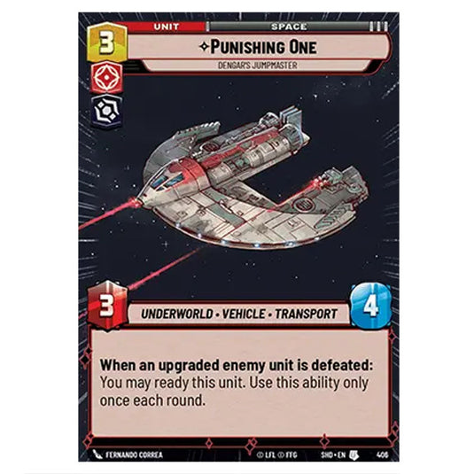 Punishing One 406 card from the Star Wars Unlimited set Shadows of the Galaxy