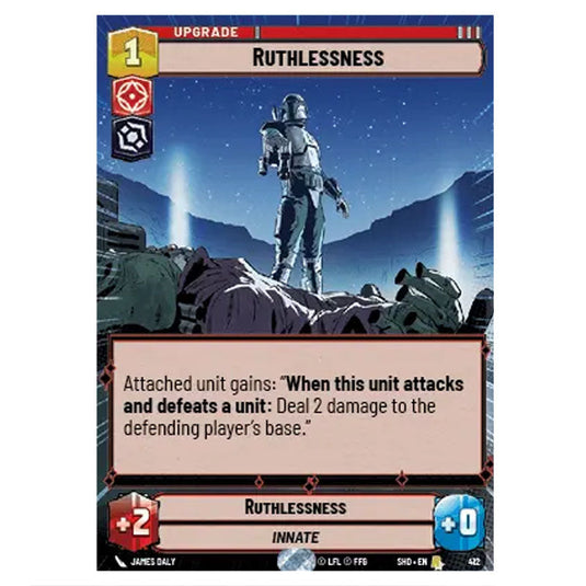 Ruthlessness 412 card from the Star Wars Unlimited set Shadows of the Galaxy