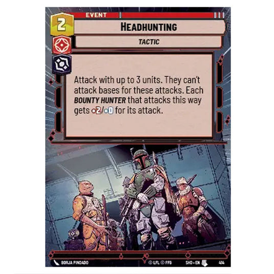 Headhunting 414 card from the Star Wars Unlimited set Shadows of the Galaxy