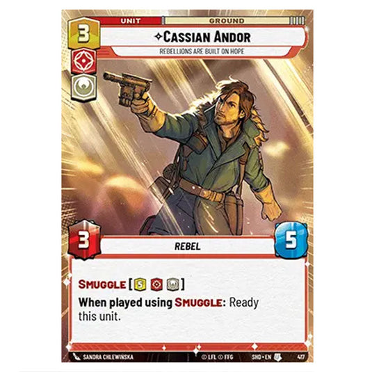 Cassian Andor 417 card from the Star Wars Unlimited set Shadows of the Galaxy