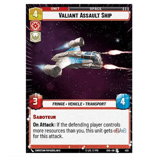 Valiant Assault Ship 420 card from the Star Wars Unlimited set Shadows of the Galaxy