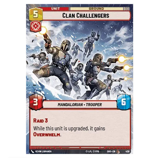 Clan Challengers 438 card from the Star Wars Unlimited set Shadows of the Galaxy