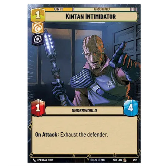 Kintan Intimidator 452 card from the Star Wars Unlimited set Shadows of the Galaxy