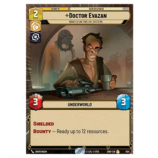 Doctor Evazan 454 card from the Star Wars Unlimited set Shadows of the Galaxy