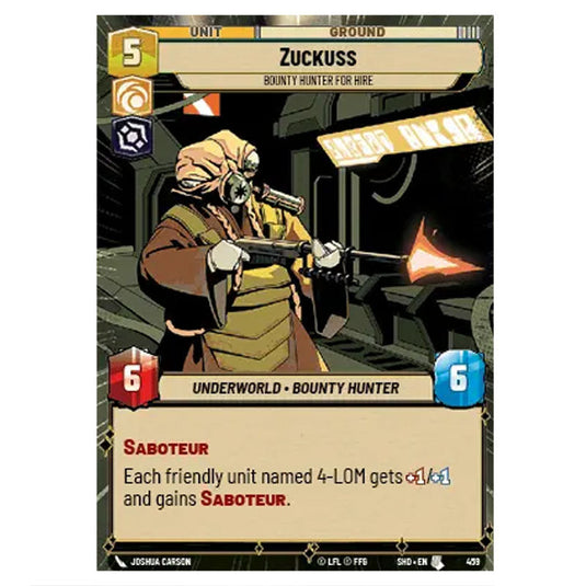 Zuckuss 459 card from the Star Wars Unlimited set Shadows of the Galaxy