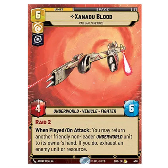 Xanadu Blood 460 card from the Star Wars Unlimited set Shadows of the Galaxy