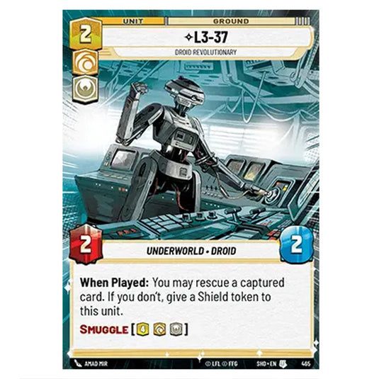 L3-37 465 card from the Star Wars Unlimited set Shadows of the Galaxy