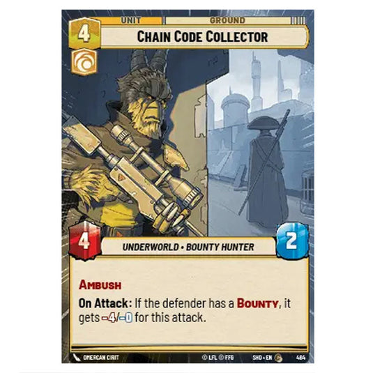 Chain Code Collector 484 card from the Star Wars Unlimited set Shadows of the Galaxy