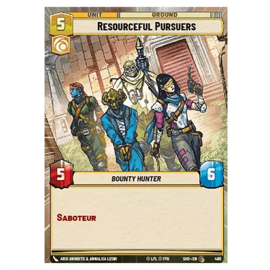 Resourceful Pursuers 486 card from the Star Wars Unlimited set Shadows of the Galaxy