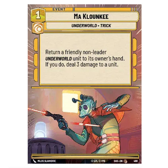 Ma Klounkee 496 card from the Star Wars Unlimited set Shadows of the Galaxy