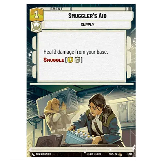 Smuggler’s Aid 513 card from the Star Wars Unlimited set Shadows of the Galaxy