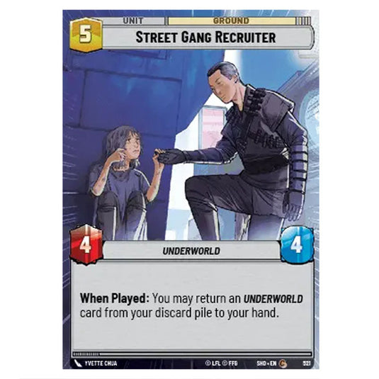 Street Gang Recruiter 521 card from the Star Wars Unlimited set Shadows of the Galaxy