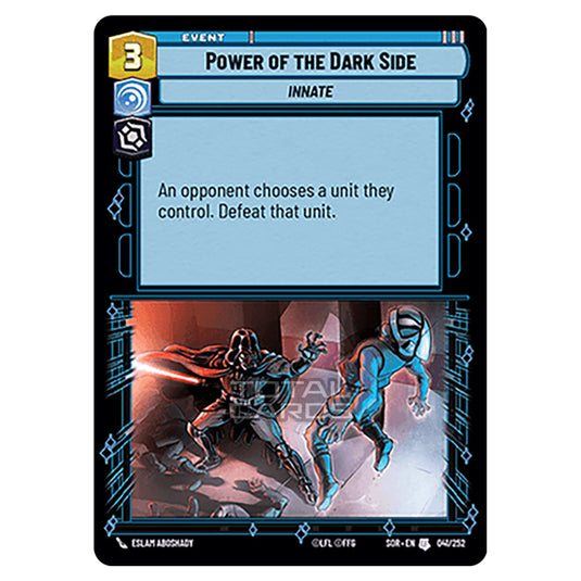 Star Wars Unlimited - Spark of Rebellion - Power of the Dark Side (Uncommon) - 041/252