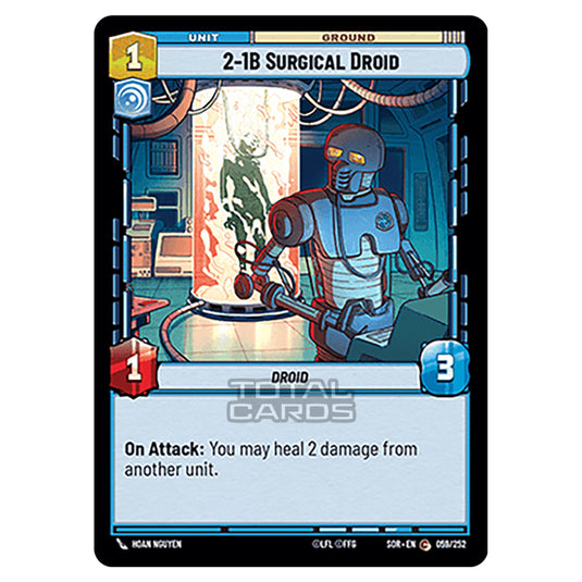Star Wars Unlimited - Spark of Rebellion - 2-1B Surgical Droid (Common) - 059/252