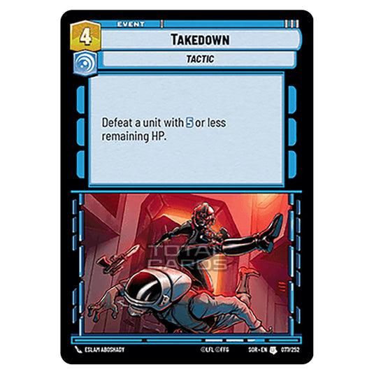 Star Wars Unlimited - Spark of Rebellion - Takedown (Uncommon) - 077/252