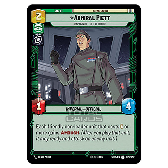 Star Wars Unlimited - Spark of Rebellion - Admiral Piett (Uncommon) - 079/252