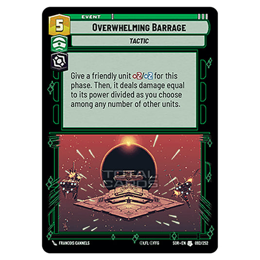 Star Wars Unlimited - Spark of Rebellion - Overwhelming Barrage (Uncommon) - 092/252