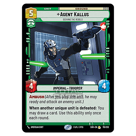 Star Wars Unlimited - Spark of Rebellion - Agent Kallus (Rare) - 115/252