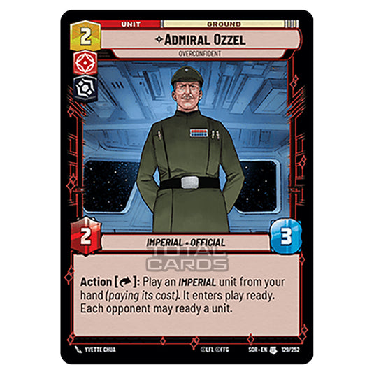 Star Wars Unlimited - Spark of Rebellion - Admiral Ozzel (Uncommon) - 129/252