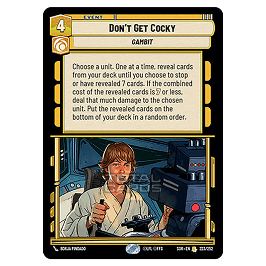 Star Wars Unlimited - Spark of Rebellion - Don't Get Cocky (Rare) - 223/252