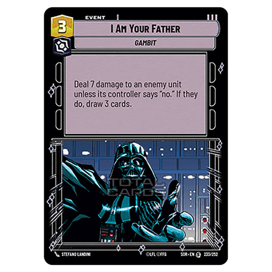 Star Wars Unlimited - Spark of Rebellion - I Am Your Father (Special) - 233/252