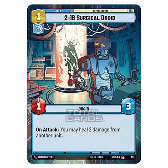 Star Wars Unlimited - Spark of Rebellion - 2-1B Surgical Droid (Common) - 324 (Hyperspace)